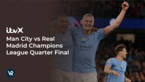 How To Watch Man City vs Real Madrid Champions League Quarter Final in USA [Online Free]