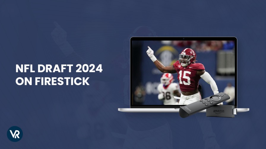 Watch-NFL-Draft-2024-on-Firestick-