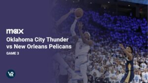 How to Watch Oklahoma City Thunder vs New Orleans Pelicans Game 3 in South Korea on Max [Live Stream]