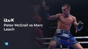 How to Watch Peter McGrail vs Marc Leach Fight in USA [Watch for Free]