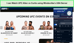 I-can-Watch-UFC-Allen-vs-Curtis-using-Windscribes-USA-server-in-Canada