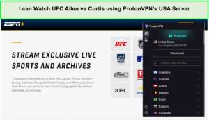 I-can-Watch-UFC-Allen-vs-Curtis-using-ProtonVPNs-USA-server-outside-USA