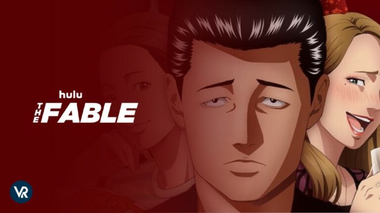 Watch-The-Fable-Series-outside-USA-on-Hulu