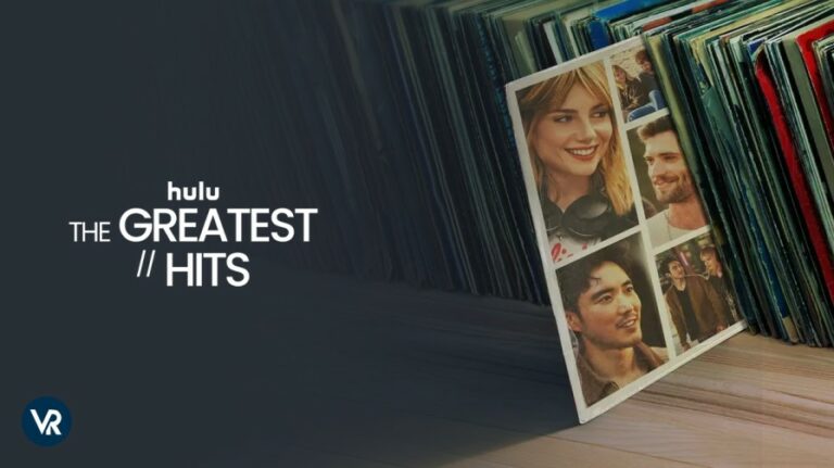 Watch-The-Greatest-Hits-outside-USA-on-Hulu