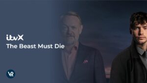 How to Watch The Beast Must Die in Australia on ITVX [Watch Online]