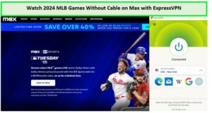 Bekijk-2024-MLB-wedstrijden-zonder-kabel- in - Nederland -op-Max-met-ExpressVPN 