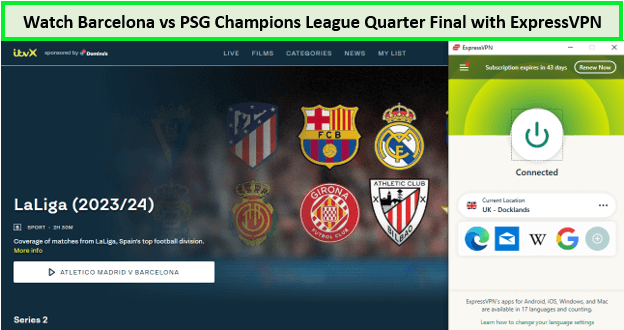  mira-barcelona-vs-psg-champions-league-quarter-final-in-Espana-on-itvx-with- expressvpn