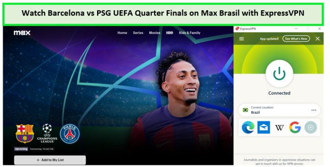 Watch-Barcelona-vs-PSG-UEFA-Quarter-Finals-in-South Korea-on-Max-Brasil-with-ExpressVPN