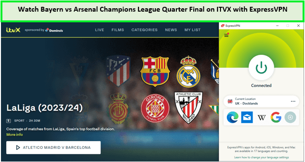 Mira-Bayern-vs-Arsenal-Champions-League-Quarter-Final-in-Espana-on-ITVX-with- ExpressVPN