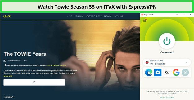 Watch-Towie-Season-33-outside-UK-on-ITVX-with-ExpressVPN