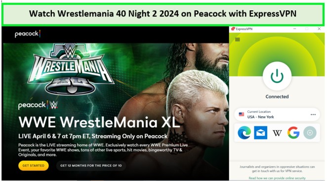 desbloquear-Wrestlemania-40-Noche-2-2024- in - Espana -en-Peacock-con-ExpressVPN. 