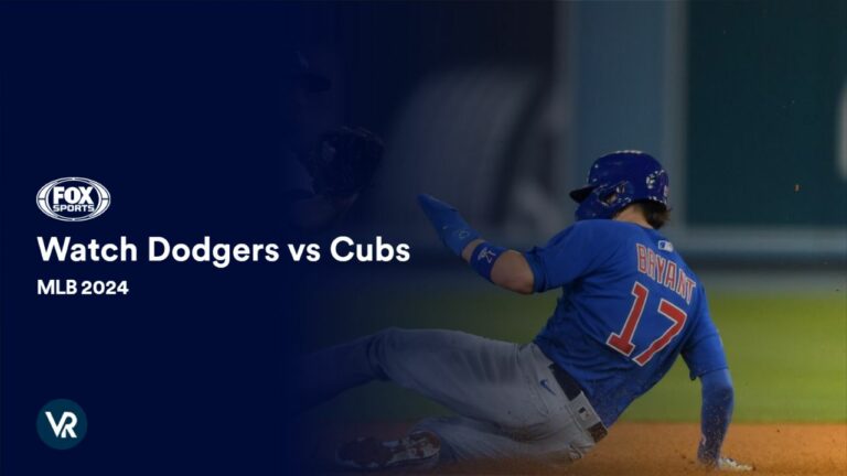 learn-how-to-watch-dodgers-vs-cubs-outside-USA-on-fox-sports