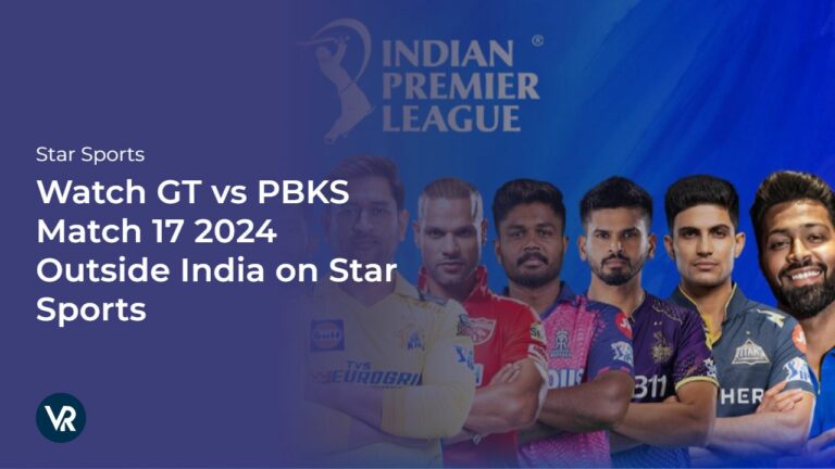 Watch-GT-vs-PBSK-Match-17-2024-[intent-origin="in"-tl="Outside"-parent="in"]-USA-on-Star-Sports