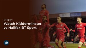 Watch Kidderminster vs Halifax in USA on BT Sport