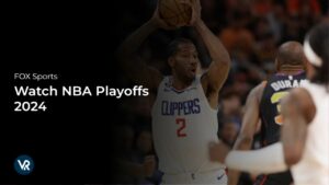 How to Watch NBA Playoffs 2024 Outside USA on FOX Sports