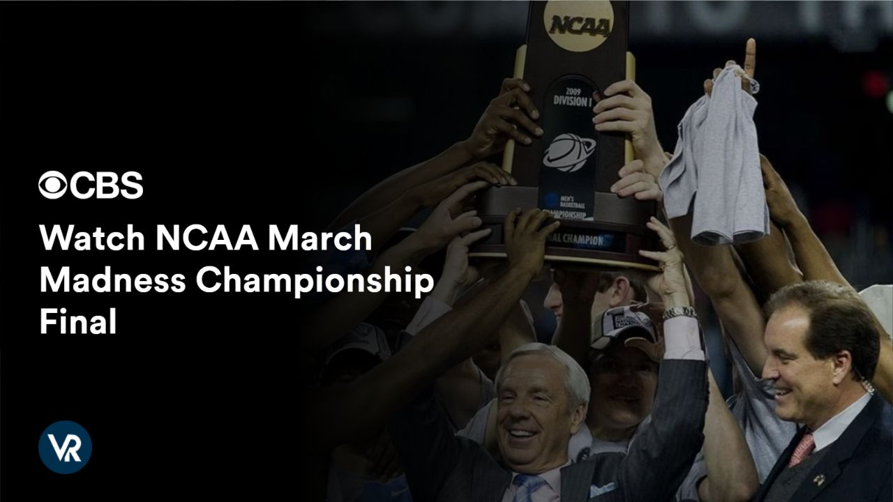 Watch NCAA March Madness Championship Final [intent origin="outside" tl="in" parent="us"] [region variation="2"] on CBS using ExpressVPN!