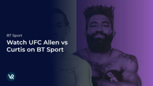 Watch UFC Allen vs Curtis in USA on BT Sport
