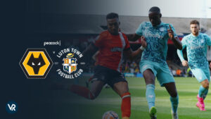 How to Watch Wolverhampton Vs Luton Town Premier League 2024 Outside US on Peacock 