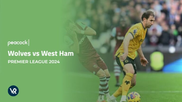 Watch-Wolves-Vs-West-Ham-Premier-League-2024-in-New Zealand-on-Peacock