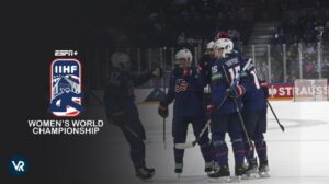 Watch IIHF Women’s World Championship 2024 Outside USA on ESPN Plus