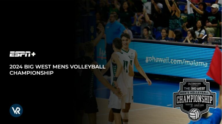 Watch 2024 Big West Mens Volleyball Championship outside USA