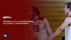 How to Watch Stevens vs Cal Lutheran Men’s Volleyball Championship in UAE on ESPN Plus