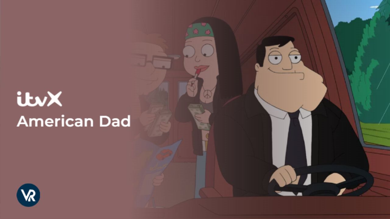 Watch-American-Dad-Outside UK-on-ITVX