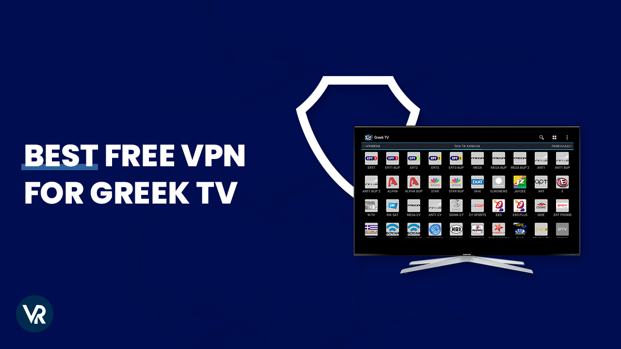 best-free-vpn-for-greek-tv-