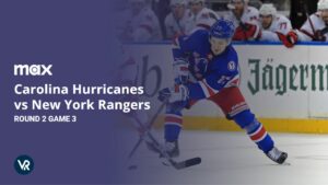 How to Watch Carolina Hurricanes vs New York Rangers Round 2 Game 3 Outside US on Max [Live]