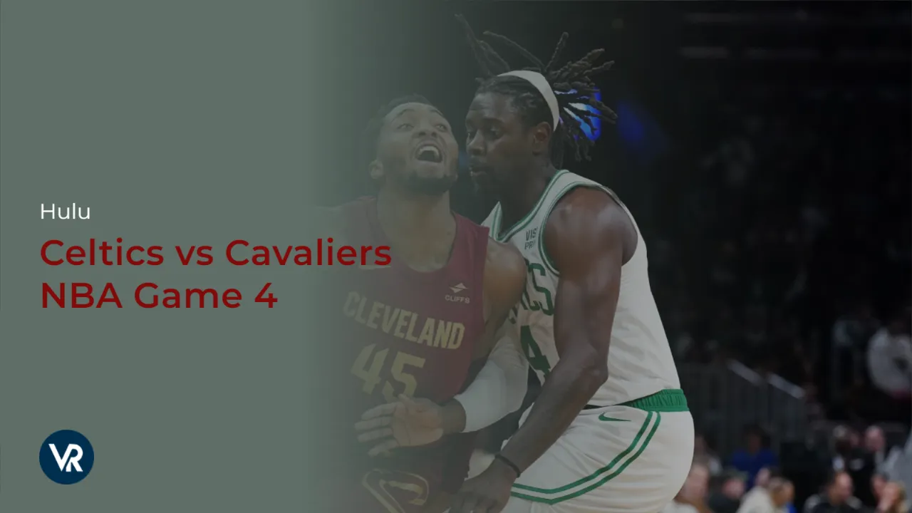 Watch-Celtics-vs-Cavaliers-NBA-Game-4-[intent origin='outside' tl='in' parent='us']-[region variation='2']-on-Hulu