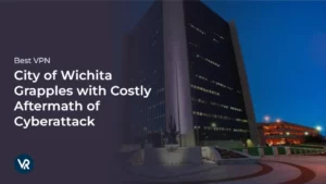 Wichita Grapples with Costly Aftermath of Cyberattack