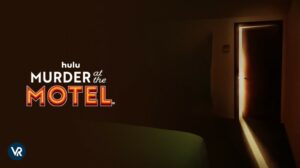 Hoe je de première van de serie Murder At The Motel kunt bekijken In   Nederland Op Hulu [Gemakkelijk streamen]