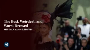 The Best, Weirdest, and Worst Dressed Met Gala 2024 Red Carpet Celebrities