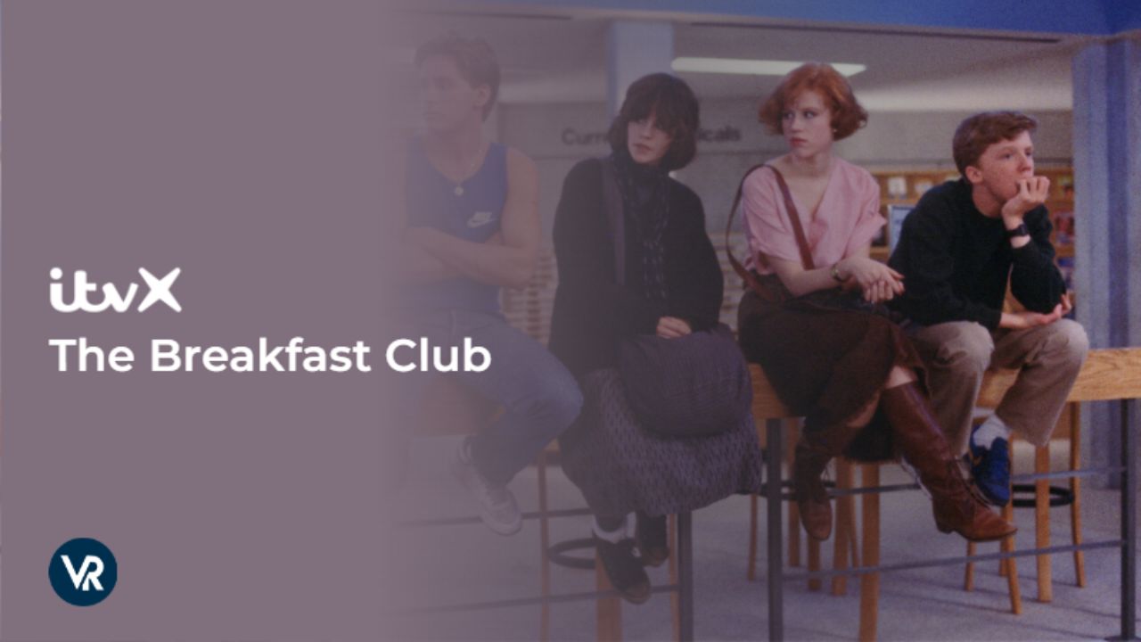 Watch-The-Breakfast-Club-Movie-Outside UK-on-ITVX