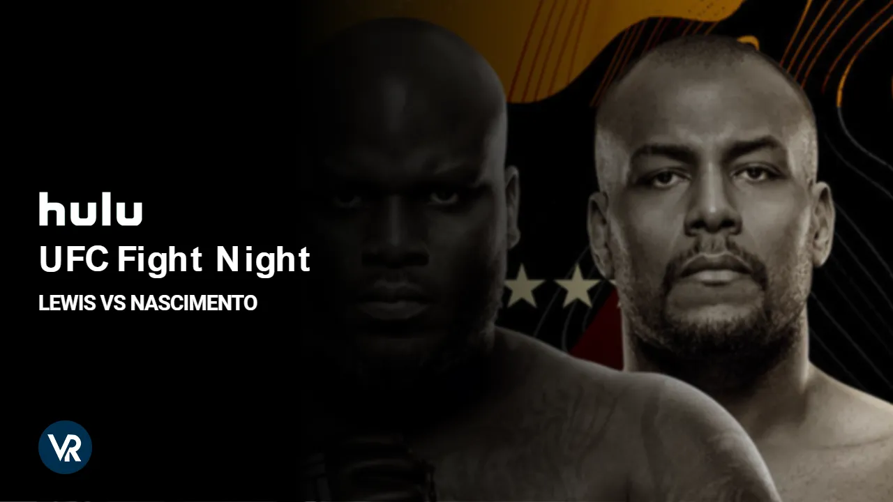 Watch-UFC-Fight-Night-Lewis-vs-Nascimento--on-Hulu