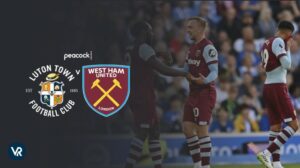 How to Watch West Ham United Vs Luton Town Premier League 2024 in UK on Peacock